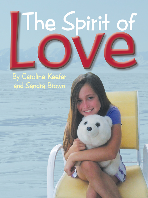 Title details for The Spirit of Love by Sandra Brown - Available